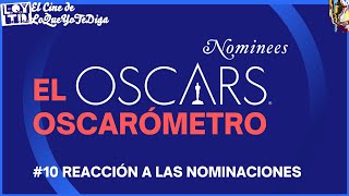 El Oscarómetro 2022 10 Las nominaciones de los Oscar 2022 [upl. by Keriann677]