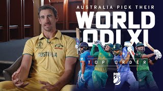 Australia pick their ODI World XI  Top Order [upl. by Dnalyk]