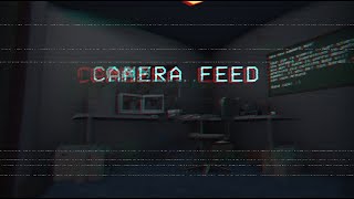 Camera Feed  Gameplay [upl. by Caughey]