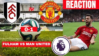 Fulham vs Manchester United 01 Live Premier League EPL Football Match Score reaction Highlights [upl. by Uel168]