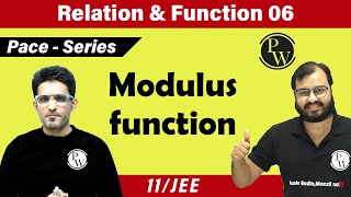 Relation And Function  06  Modulus Function  Class 11  IIT JEE [upl. by Ayerim]