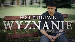 Wstydliwe WYZNANIE Wojtek Szumański [upl. by Ludie210]