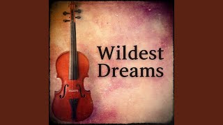 Wildest Dreams Music Inspired by quotBridgertonquot [upl. by Lynea]