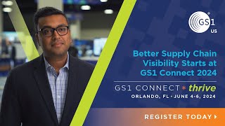 Better supply chain visibility starts at GS1 Connect 2024 [upl. by Lindley757]