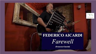 Farewell Francesco Guccini Federico Aicardi [upl. by Divd]