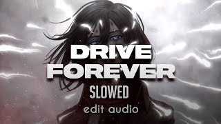 Sergio Valentino  Drive Forever  Slowed edit audio  Sigma Rule Song  Dope Sounds [upl. by Krucik]