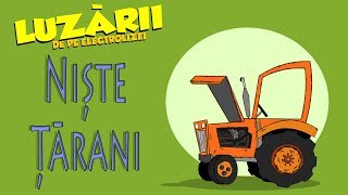 Niste Tarani  Luzarii S3E02 [upl. by Dehnel153]