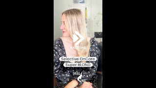 Selective OnCare Super BLOND [upl. by Holcomb187]