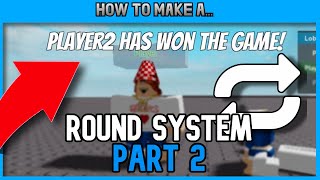 How to Make a Smart and Efficient Round System PART 2  Roblox Studio Scripting Tutorial [upl. by Arivle]