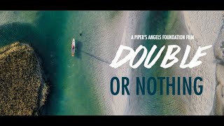 DOUBLE OR NOTHING OFFICIAL TRAILER [upl. by Fadden948]