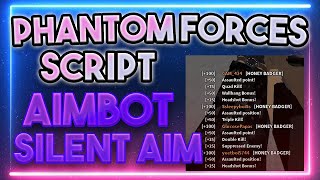 WORKING Phantom Forces Script  Aimbot Silent Aim Gun Mods [upl. by Fini]