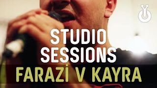 Farazi v Kayra  Bir Eve Hangi Gün Gidilmez I Babylon Studio Session [upl. by Aras]