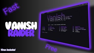 Vanish Raider  Official Showcase  Working 2024  REUPLOAD [upl. by Aniratak]