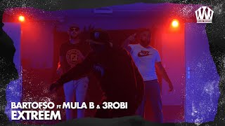 Bartofso ft Mula B amp 3robi  Extreem Prod Chahid [upl. by Alyak250]