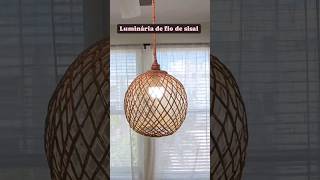 Luminária luminárias sisal diy recicle homedecor reciclagem home boho rústico farmhouse [upl. by Ninaj]