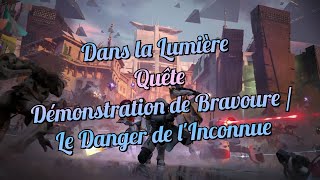 Quête Démonstration de Bravoure  Le Danger de lInconnue Dans la Lumière  Destiny 2 [upl. by Iror]