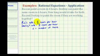 Ex 1 Rational Equation Application  Painting Together [upl. by Nimrac]