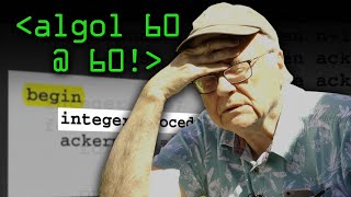 ALGOL 60 at 60  Computerphile [upl. by Tryck]