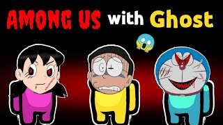 Doraemon become Ghost 😱  Nobita among us 😱  Doraemon among us doraemon [upl. by Kcinemod]