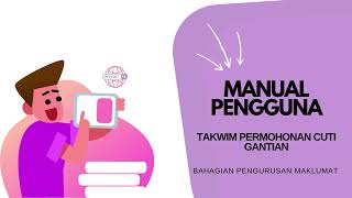 Manual Pengguna Takwim Permohonan Cuti Gantian [upl. by Herman]