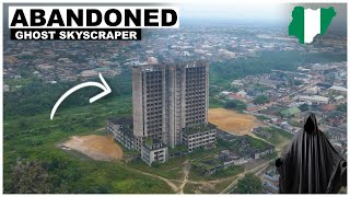 This Abandoned Skyscraper Was Built By A Ghost Lagos Nigeria [upl. by Ahiel]