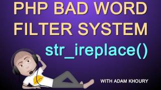 PHP Tutorial Bad Word Filter Function and Harmful Character String Replacement System [upl. by Godbeare]