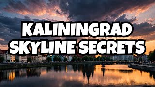 Unveiling Kaliningrad A City of Rich History [upl. by Cherise]