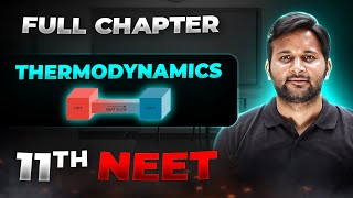 Thermodynamics FULL CHAPTER  Class 11th Physics  Arjuna NEET [upl. by Fry742]