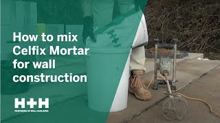 How to mix Celfix Mortar for wall construction [upl. by Bates]