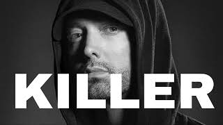 KILLER  EMINEM [upl. by Sidney]