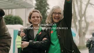 Kunstnacht Konstanz Kreuzlingen 2023 Ein Rückblick [upl. by Sigismundo]