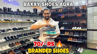 Agra Shoes Factory 70 Rs 🔥 Shoes Wholesale Market In Agra  Baxxy Shoes  Shoes Wholesale Market [upl. by Dawes]