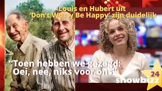 Louis en Hubert uit ‘Don’t Worry Be Happy’ “Toen hebben we gezegd Oei nee niks voor ons” [upl. by Tewfik]