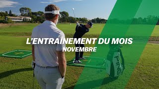 Votre ENTRAÎNEMENT GOLF de NOVEMBRE [upl. by Sumer955]