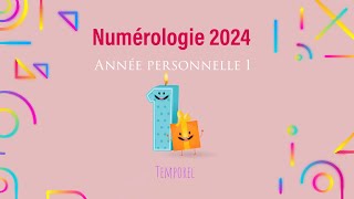 Numérologie 2024 Année personnelle 1 [upl. by Aierbma534]