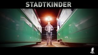 Fabe  Stadtkinder [upl. by Neltiak]