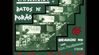 Cólera x Ratos de Porão  Ao Vivo no Lira Paulistana LP  Full Album  NADA012 [upl. by Yddub]