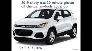 2019 chevy trax quick oil change [upl. by Annait]