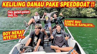 KELILING DANAU NAIK SPEEDBOAT  Yakin kurang dikit lagi kapalnya terbalik [upl. by Licec]