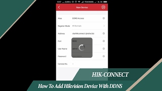 How To Add Hikvision Device With DDNS On HikConnect App [upl. by Hallie]