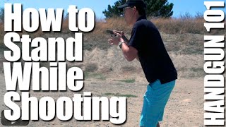 How to Stand When Firing a Pistol Shooting Stance  Handgun 101 with Top Shot Chris Cheng [upl. by Egamlat]