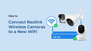 How to Connect Your Wireless Cameras to a New WiFi [upl. by Akilak]