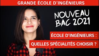 Nouveau Bac  Quelles spécialités pour intégrer une école dingénieurs [upl. by Nomde]