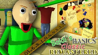 PghLFilms Plays Baldis Basics Classic Remastered all secrets [upl. by Groves]