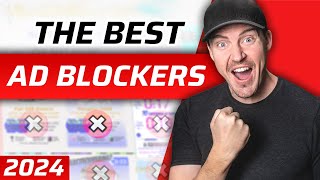 BEST Ad Blocker 2024  TOP 3 Ad Blockers that ACTUALLY Work [upl. by Auqenehs]