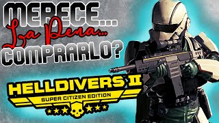 MERECE LA PENA COMPRAR HELLDIVERS 2 ANALISIS [upl. by Aihtnamas]