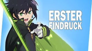 Owari no Seraph Seraph of the End  Anime Ersteindruck Deutsch German [upl. by Edme]