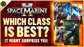 Space Marine 2  Ultimate Class Guide Which Starting Class Is The Best For You [upl. by Erund510]