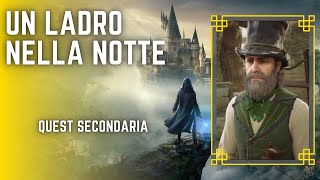 un ladro nella notte Ep 56 Hogwarts Legacy Italia [upl. by Doll583]