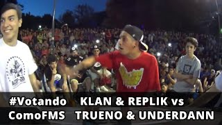 VotandoComoFMS  KLAN amp REPLIK vs TRUENO amp UNDERDANN 2016 [upl. by Ellenod]